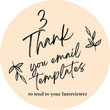 Template-Thank you emails post interviews