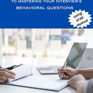 Mastering your Interview's Behavioral Questions workbook-(digital download)